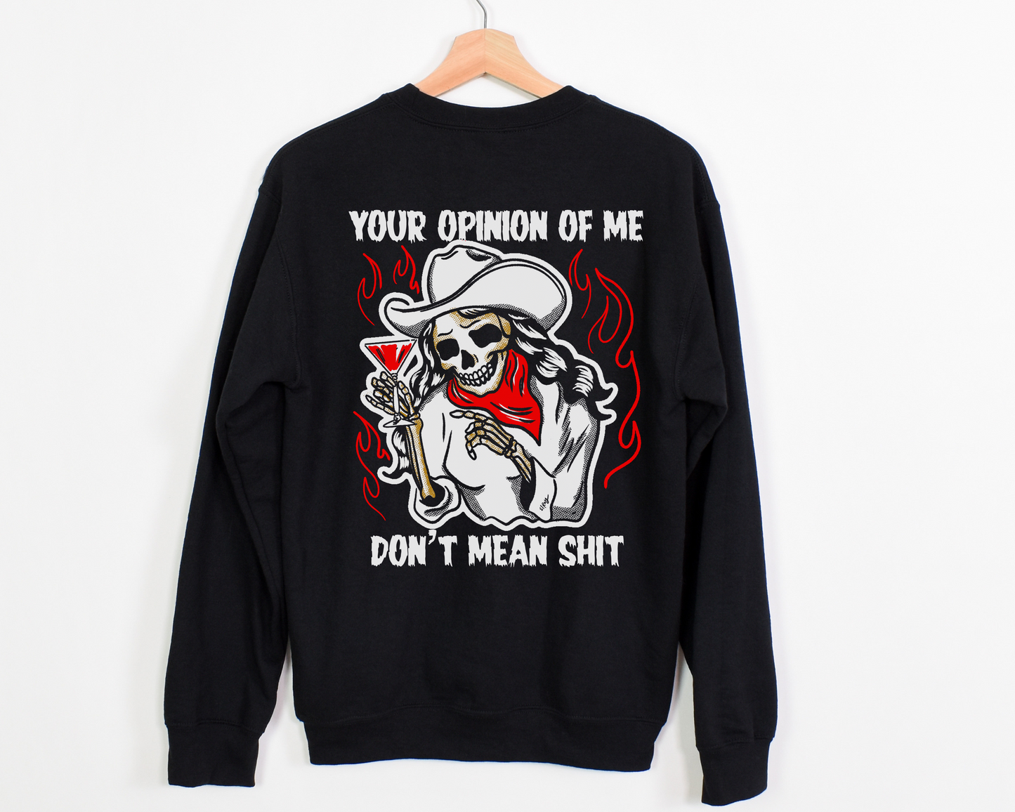 Your Opinion Sweatshirt